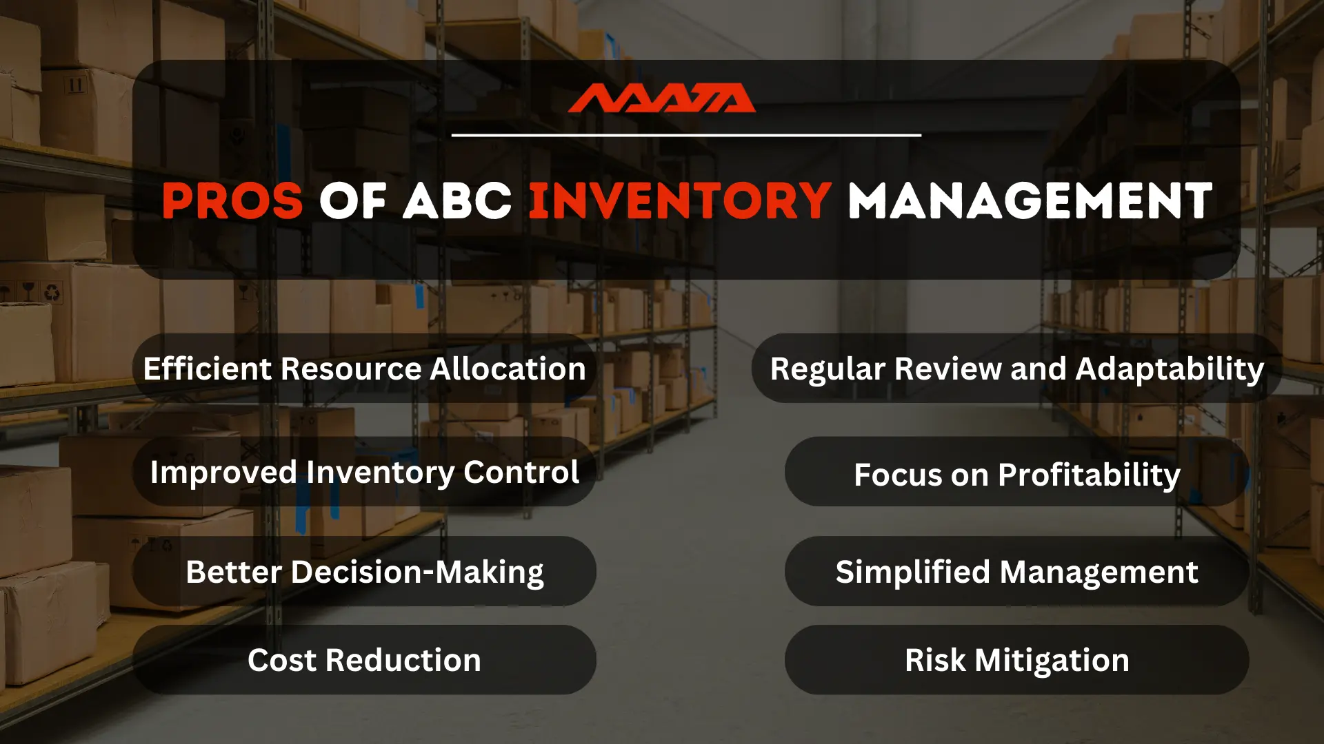Pros OF ABC Inventory Management